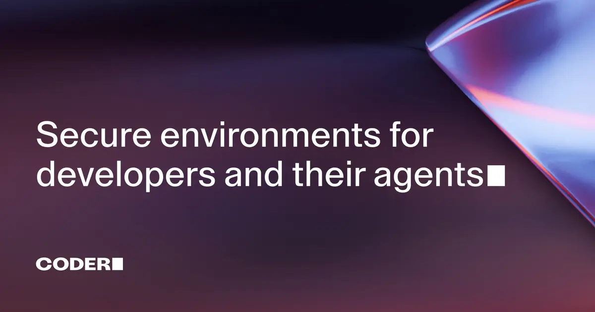 Coder Agents：企业级自托管 AI 编程 Agent 新范式