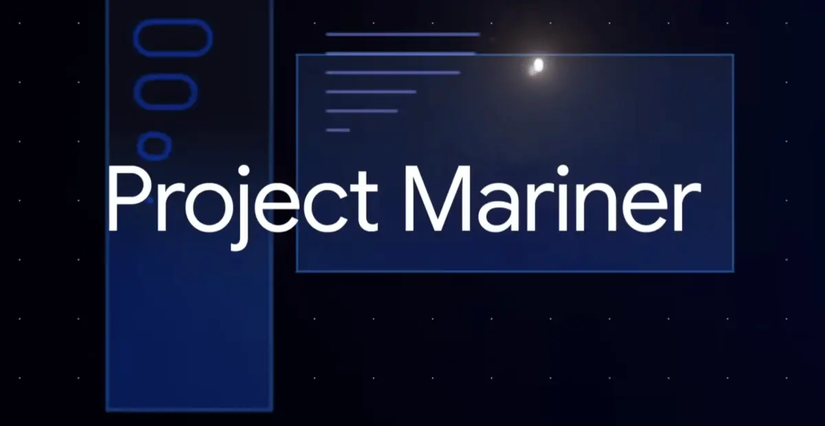 Google 关闭 Project Mariner：浏览器 AI Agent 实验宣告终结